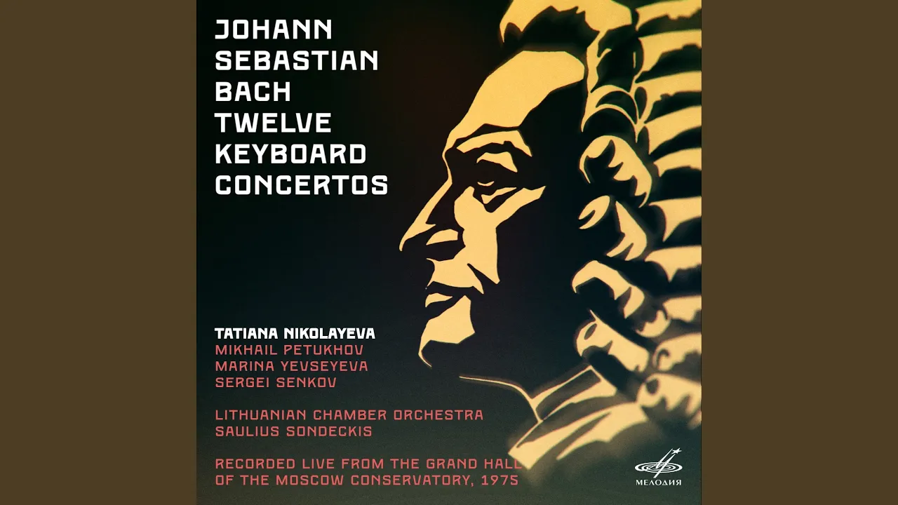 Keyboard Concerto No. 1 in D Minor, BWV 1052: II. Adagio Keyboard Concerto No. 1 in D Minor, BWV 1052: II. Adagio