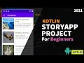StoryApp Project With Kotlin Part - 3 Beginners Android App Development Project