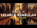 Lagu Lelaki \u0026 Rembulan - Franky Sahailatua || Reggae Version || (Cover Ai) #coverai #aimusic #reggae