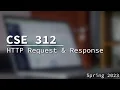 CSE 312 HTTP RequestResponse Friday February 3 2023