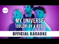 Download Lagu Coldplay x BTS - My Universe (Official Karaoke Instrumental) | SongJam