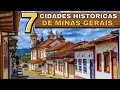 7 CIDADES HISTORICAS DE MINAS GERAIS QUE VOCE PRECISA CONHECER