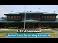 USP Allenwood United States Penitentiary Allenwood