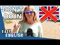 The DON Ts of UK Culture Easy English 125