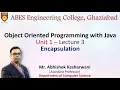Lecture 3 Unit 1 Encapsulation OOPs with Java