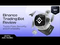 Binance Trading Bot Tutorial Set Up Grid DCA More for Automated Trading