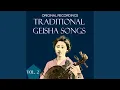 Download Lagu Traditional Geisha Songs, Original Recordings, Vol. 2 MP3