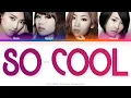 Download Lagu SISTAR (씨스타) So Cool Color Coded Lyrics (Han/Rom/Eng)