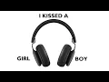Download Lagu I Kissed A Goy ('I Kissed A Girl' and 'I Kissed A Boy' Mashup)