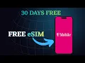 T-Mobile Free Trial Explained - Get a Free eSIM for 30 Days