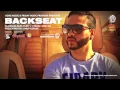 Download Lagu Backseat | Flawless Ft. Flint J | Audio | Friday Music Premiere | HD