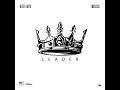 Leader - Dexta Daps, Masicka & Dunw3ll