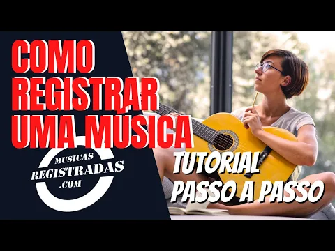 Download MP3 Como Registrar uma Musica - Tutorial passo a passo musicasregistradas
