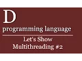 Let s Show - D Tutorial