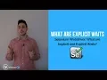Selenium Waits NEW RELEASE 2018 - What are Explicit Waits
