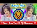 Download Lagu Tana Tan Turi X Benjo Pad Mix || New CG DJ Dhumaal Remix Raj Gupta Official