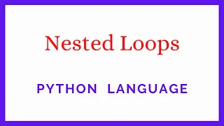 Nested Loops - Python Dive Course