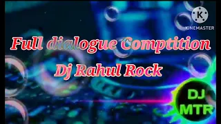 full dialogue competition music dj rahul rock 