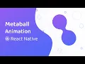 Metaball Animation in React Native Skia