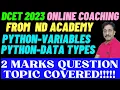 PYTHON DATA TYPES VARIABLES IDENTIFIERS DCET 2023 ND Academy for DCET Coaching