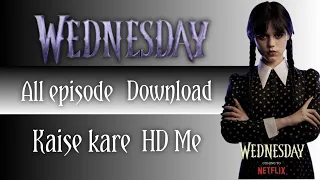 wednesday movie download kaise kare wednesday