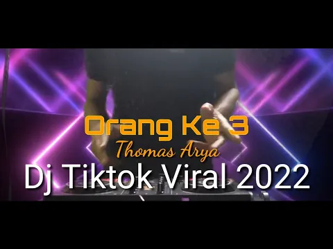 Download MP3 Dj Entah Siapa Yang Salah Viral Tiktok, Orang Ketiga - Thomas Arya, Remix Tiktok Full Bass