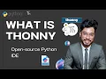 Getting Started with Thonny The Best Python IDE for Beginners