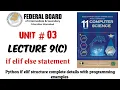 Lecture 9 C if elif else statement Python conditional statements