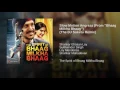 Slow Motion Angreza (From "Bhaag Milkha Bhaag") (The DJ Suketu Remix)