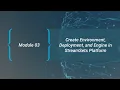 Creating an Environment Deployment and Engine