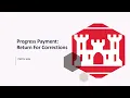 Progress Payment Return For Corrections