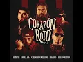 Brray, Anuel AA, Chencho Corleone, Jhayco, Ryan Castro - Corazón Roto pt. 3 (Official Audio)