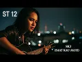 Lagu ST12 – SKJ (Saat Kau Jauh) | Rock Version | Cover by Bunga Music