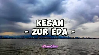 Download Zur Eda - Kesan (Lirik Lagu) MP3