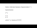 Python Arithmetic Operators Modulus Exponentiation and Floor division