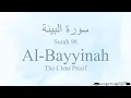 Download Lagu Hifz / Memorize Quran 98 Surah Al-Bayyinah by Qaria Asma Huda with Arabic Text and Transliteration