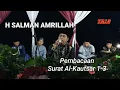 Download Lagu H Salman Amrillah | Qori Internasional | Pembacaan Surat Surat Al-Kautsar 1-3