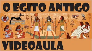 O Egito Antigo