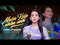 Download Lagu MUÔN KIẾP NHÂN SINH - HỒNG PHƯỢNG | MV OFFICIAL | Đời người như dòng suối chảy qua miền đất nào