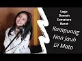 Download Lagu KAMPUANG NAN JAUH DIMATO ( LAGU DAERAH ) - MICHELA THEA COVER