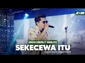 Sekecewa Itu - - Angga Candra ft Himalaya Project