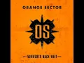 Vorwärts nach weit - Orange Sector