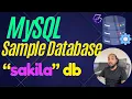 MySQL for Beginners Loading the Sample SAKILA Database Using CLI and Workbench