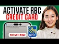 How to Activate RBC Credit Card Online 2025 Easy Guide