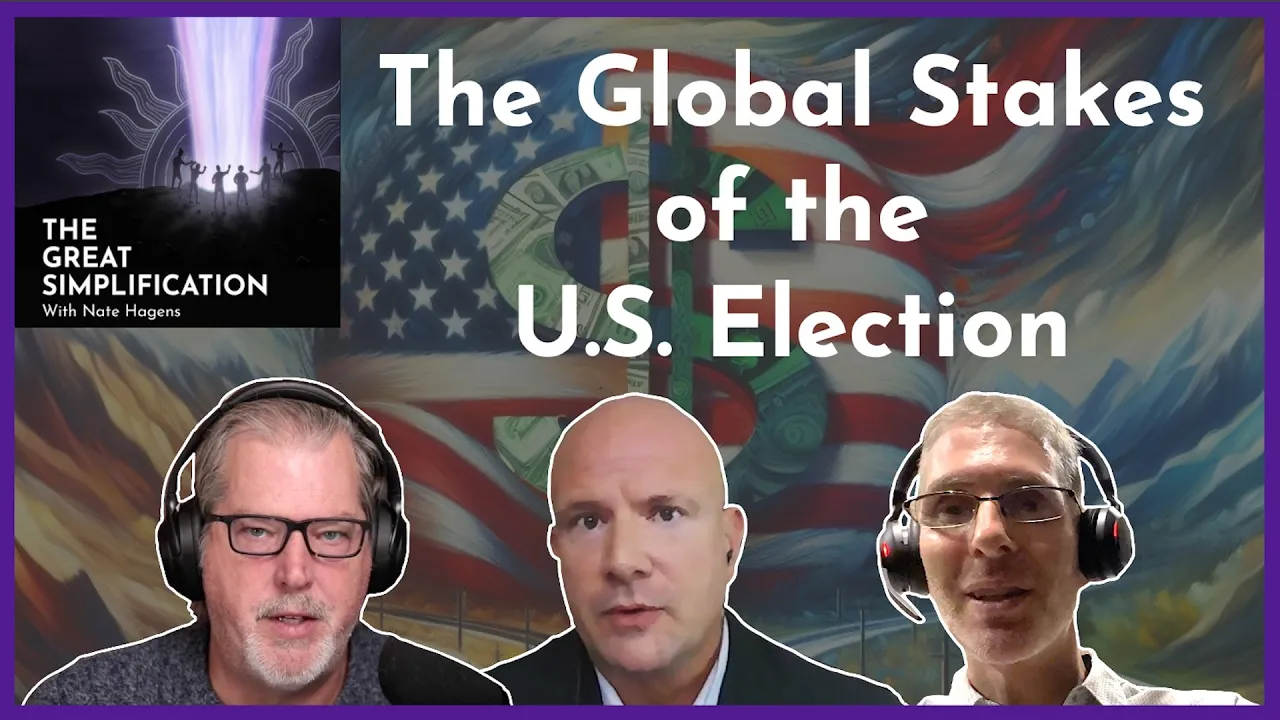The Global Stakes of the U.S. Election: Debt, The Dollar, and Military  Power - The Great Simplification
