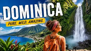 Dominica: Nature at Its Most Spectacular