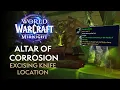 Where to use the Excising Knife Altar of Corrosion Guide Patch 12 1 Curse of Ula tek