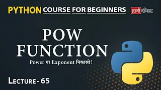 Pow Function in Python Lecture 65 Python for Beginners
