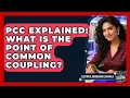 PCC Explained What Is The Point Of Common Coupling - Electrical Engineering Essentials