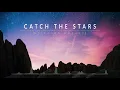 CATCH THE STARS - Emotional Inspiring Epic Music by Wolfgang Woehrle